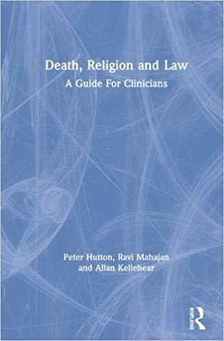 تحميل Death, Religion and Law: A Guide For Clinicians