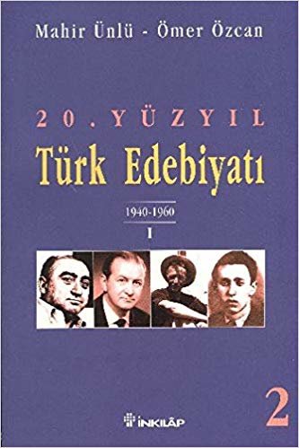 20. Yüzyıl Türk Edebiyatı-2 (1940-1960 I. Bölüm) indir