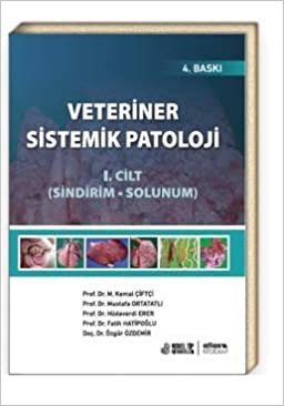 Veteriner Sistemik Patoloji Cilt 1- Sindirim Solunum indir