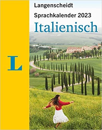 ダウンロード  Langenscheidt Sprachkalender Italienisch 2023: Tagesabreisskalender 本