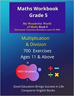 تحميل Maths Workbook Grade 5: My Wonderful World of Maths - 50 Pages of Mixed Multiplication &amp; Division Exercises. (My Wonderful World of Maths - Horizontal ... - Mixed Multiplication &amp; Division Exercises)