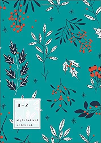indir A-Z Alphabetical Notebook: B6 Small Ruled-Journal with Alphabet Index | Hand-Drawn Winter Floral Cover Design | Teal
