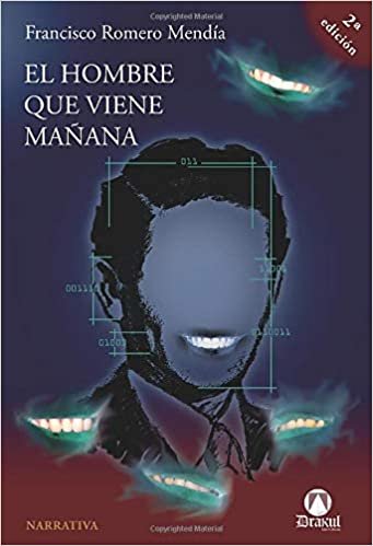 تحميل El hombre que viene mañana (segunda edición) (Spanish Edition)