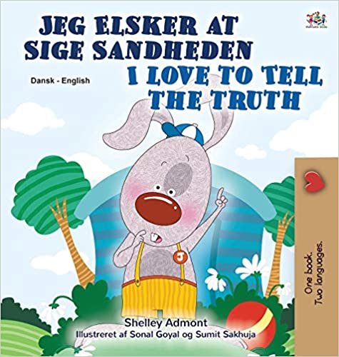 indir I Love to Tell the Truth (Danish English Bilingual Book for Children) (Danish English Bilingual Collection)