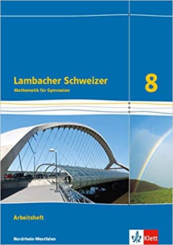 ダウンロード  Lambacher Schweizer Mathematik 8 - G8. Ausgabe Nordrhein-Westfalen. Arbeitsheft plus Loesungsheft Klasse 8 本