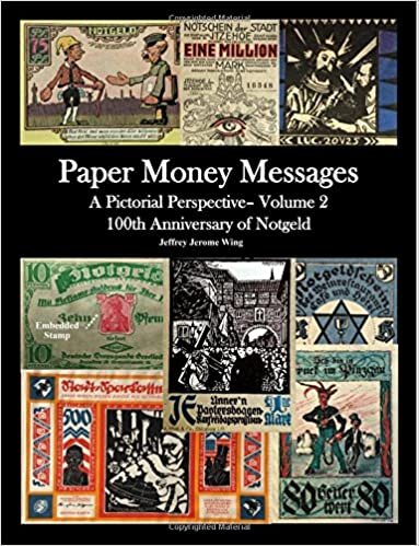 indir Paper Money Messages: A Pictorial Perspective - Volume 2 (Notgeld)