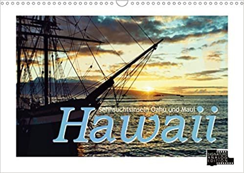 Hawaii - Sehnsuchtsinseln Ohau und Maui (Wandkalender 2021 DIN A3 quer): Analoge Fotografie: Historie, Strandleben und Sonnenuntergänge (Monatskalender, 14 Seiten ) indir