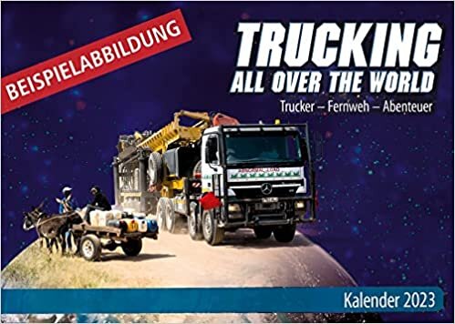 ダウンロード  Trucking all over the World Kalender 2023 本