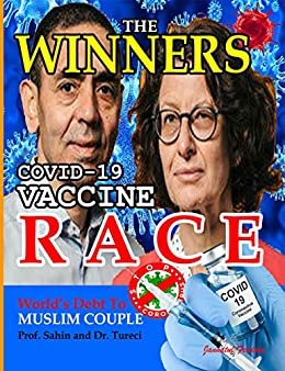 ダウンロード  THE WINNERS: Covid-19 Vaccine: Prof Sahin and Dr. Tureci (English Edition) 本