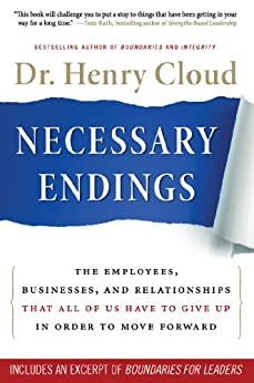 ダウンロード  Necessary Endings: The Employees, Businesses, and Relationships That All of Us Have to Give Up in Order to Move Forward (English Edition) 本