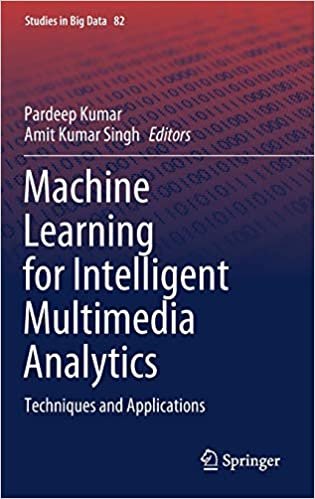 ダウンロード  Machine Learning for Intelligent Multimedia Analytics: Techniques and Applications (Studies in Big Data, 82) 本