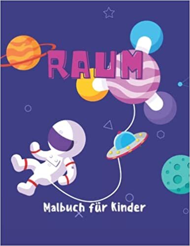 تحميل Raum Malbuch für Kinder im Alter von 4-8: Einzigartige Sammlung von Malvorlagen alles über Raum für Kinder von 4 Jungen und Mädchen.
