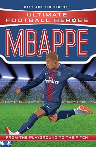 ダウンロード  Mbappe (Ultimate Football Heroes) (English Edition) 本
