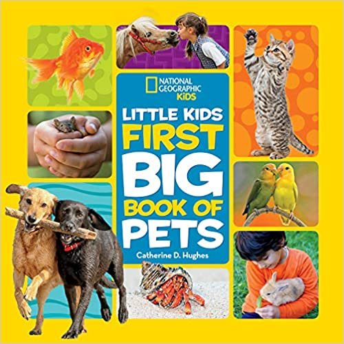 ダウンロード  Little Kids First Big Book of Pets (National Geographic Little Kids First Big Books) 本