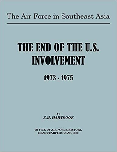 The Air Force in Southeast Asia: The End of U.S. Involvement 1973-1975 indir