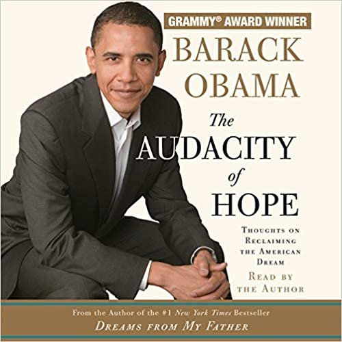 ダウンロード  The Audacity of Hope: Thoughts on Reclaiming the American Dream 本
