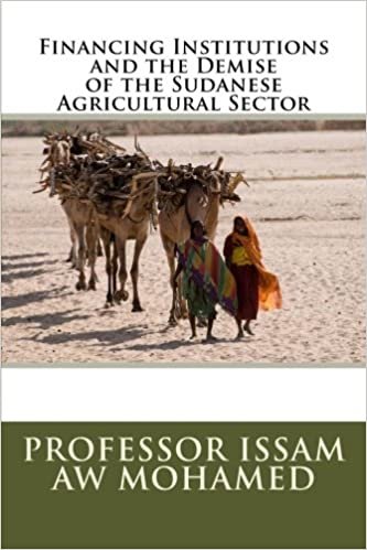 اقرأ Financing Institutions and the Demise of the Sudanese Agricultural Sector الكتاب الاليكتروني 