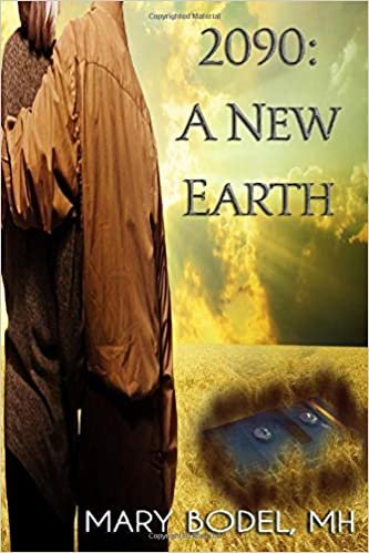 2090 A New Earth (The New Earth Series)
