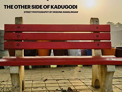 ダウンロード  The other side of Kadugodi: A photo book documenting candid street photography (English Edition) 本