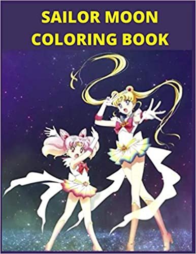 ダウンロード  Sailor Moon: Coloring Book for Kids and Adults with Fun, Easy, and Relaxing 本