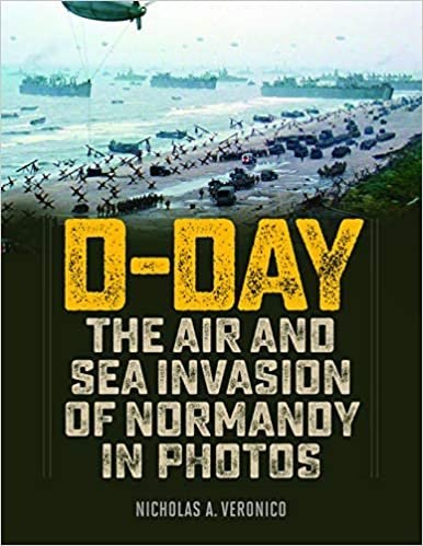 اقرأ D-Day: The Air and Sea Invasion of Normandy in Photos الكتاب الاليكتروني 