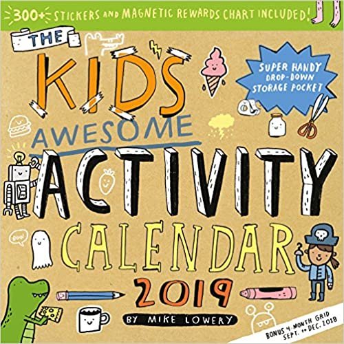 ダウンロード  Kid's Awesome Activity 2019 Calendar: Includes 300+ Stickers and Magnetic Rewards Chart 本