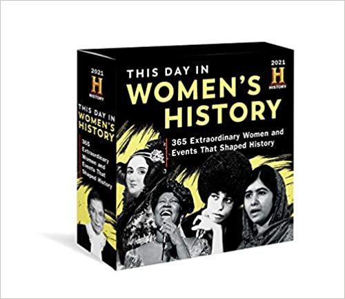 ダウンロード  History Channel This Day in Women's History 2021 Calendar: 365 Extraordinary Women and Events That Shaped History 本