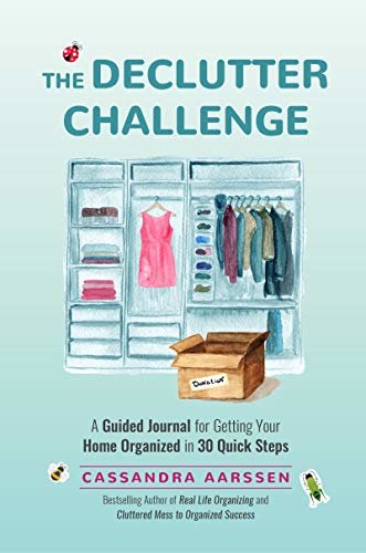 The Declutter Challenge: A Guided Journal for Getting your Home Organized in 30 Quick Steps (Guided Journal for Cleaning & Decorating, for Fans of Cluttered Mess) (Clutterbug) (English Edition)