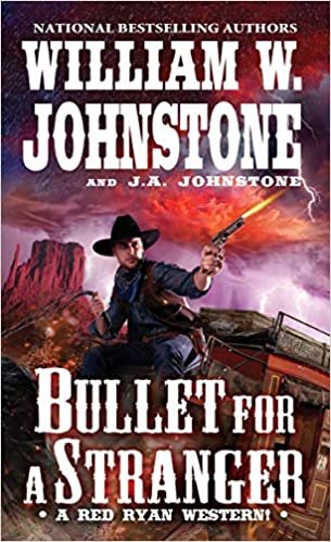 Bullet for a Stranger (A Red Ryan Western, Band 3) indir