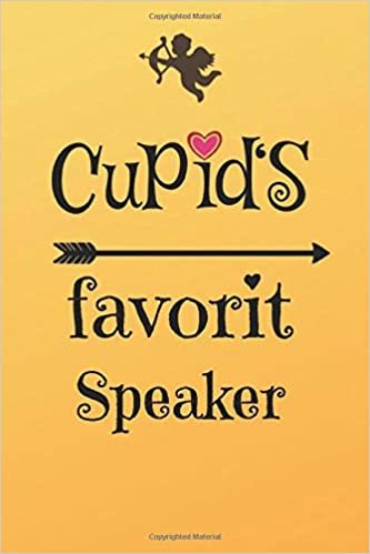 Cupid`s Favorit Speaker: Lined 6 x 9 Journal with 100 Pages, To Write In, Friends or Family Valentines Day Gift indir