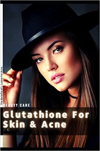 Glutathione For Skin & Acne: The Benefits оf L-Lysine For Acne indir