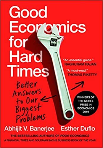 Good Economics for Hard Times: Better Answers to Our Biggest Problems indir