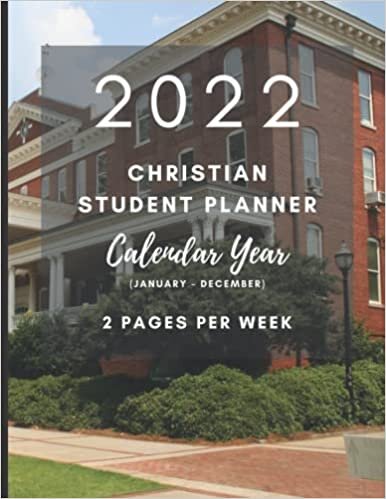 Hesed Publishing 2022 Christian Student Planner - Calendar Year (January - December) - 2 Pages Per Week: Includes Daily Bible Reading Plan | Stately College Building Theme | A Great Gift for Students | تكوين تحميل مجانا Hesed Publishing تكوين