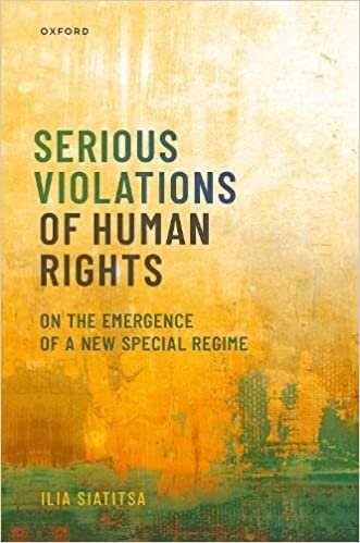 Serious Violations of Human Rights: On the Emergence of a New Special Regime