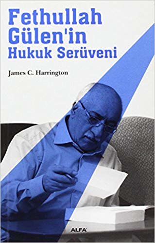 indir Fethullah Gülen&#39;in Hukuk Serüveni