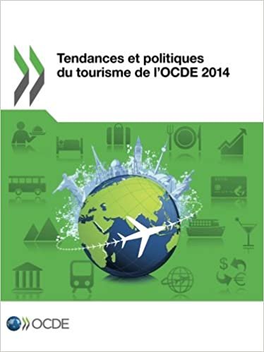 Tendances et politiques du tourisme de l'Ocde 2014: Edition 2014: Volume 2014 indir