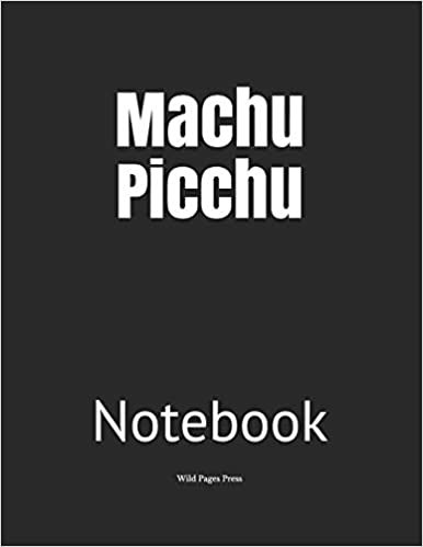 تحميل Machu Picchu: Notebook