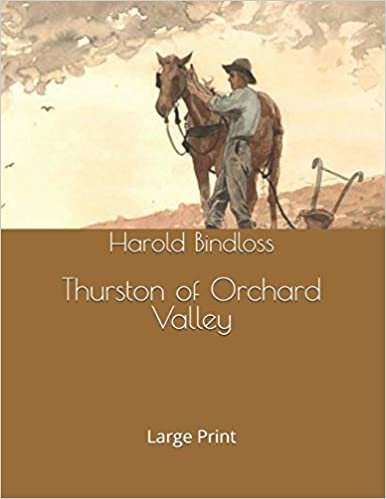 تحميل Thurston of Orchard Valley: Large Print