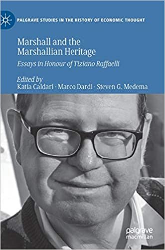 Marshall and the Marshallian Heritage: Essays in Honour of Tiziano Raffaelli (Palgrave Studies in the History of Economic Thought) indir