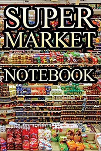 تحميل Supermarket Notebook: 120 empty pages with lines size 6 x 9