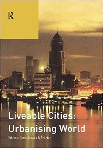 indir Liveable Cities: Urbanising World (Isocarp Review, Band 7)