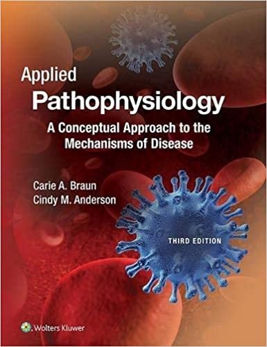 Cindy Anderso Carie Braun (Author) Applied Pathophysiology: A Conceptual Approach to the Mechanisms of Disease Third Edition تكوين تحميل مجانا Cindy Anderso Carie Braun (Author) تكوين