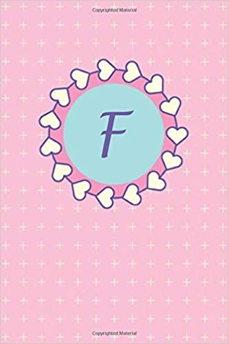 indir F: Cute Pink Monogram Initial Letter F for Girls / Medium Size Notebook with Lined Interior, Page Number and Date Ideal for Taking Notes, Journal, Diary, Daily Planner (Cute Monograms, Band 6)