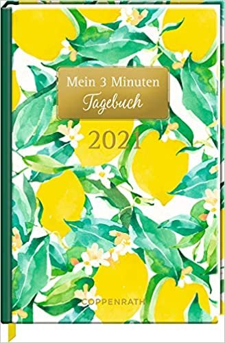 Mein 3 Minuten Tagebuch 2021 - Zitronen (All about yellow)