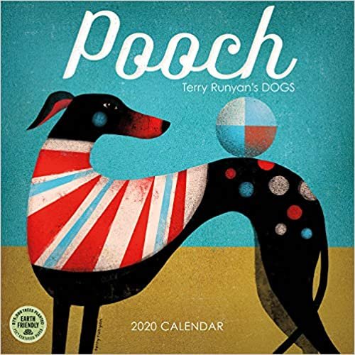ダウンロード  Pooch 2020 Calendar: Terry Runyan's Dogs 本