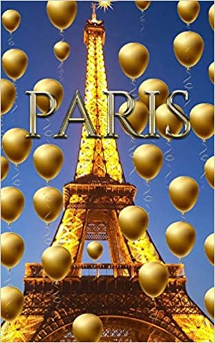 تحميل paris Eiffel Tower blue sky Gold Balloons blank journal