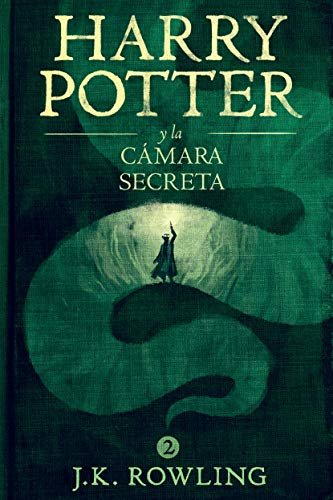Harry Potter y la cámara secreta (Spanish Edition)
