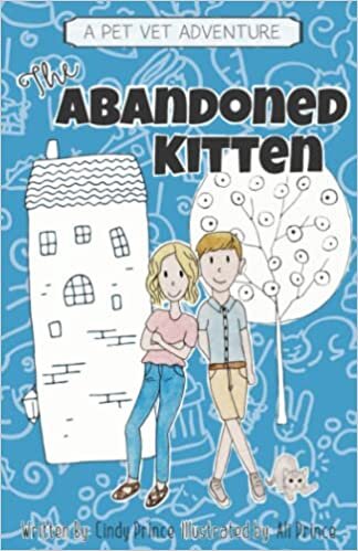 تحميل The Abandoned Kitten: The Pet Vet Series Book #1