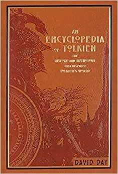 تحميل An Encyclopedia of Tolkien: The History and Mythology That Inspired Tolkien&#39;s World