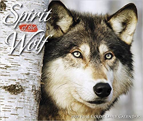 ダウンロード  Spirit of the Wolf 2020 Calendar 本